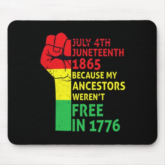 Juneteenth My Ancestors Black African Pride Freedo Muismat (Voorkant)