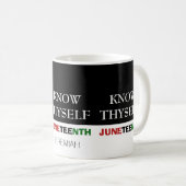 JUNETEENTH Persoonlijk WEET ZELF Koffiemok (Voorkant rechts)