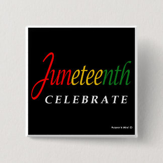 Juneteenth Pin Vierkante Button 5,1 Cm