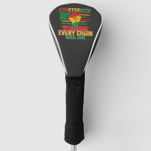 Juneteenth verbreekt elke keten sinds 1865 golfheadcover
