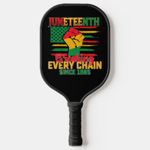 Juneteenth verbreekt elke keten sinds 1865 pickleball paddle