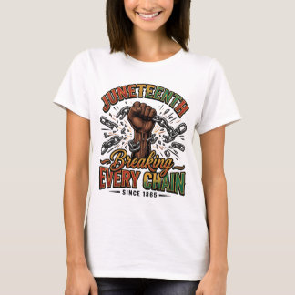 Juneteenth verbreekt elke keten sinds 1865 – Vinta T-shirt