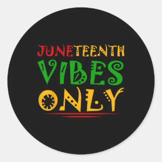 Juneteenth Vibes from 1865 Melanin Black Girl Fre Ronde Sticker