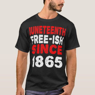 Junetetiende bevriezing sinds 1865 Zwarte geschied T-shirt