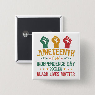 Junetetiende is mijn Onafhankelijkheidsdag Afrikaa Vierkante Button 5,1 Cm