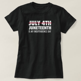 Junetetiende is mijn Onafhankelijkheidsdag T-Shirt