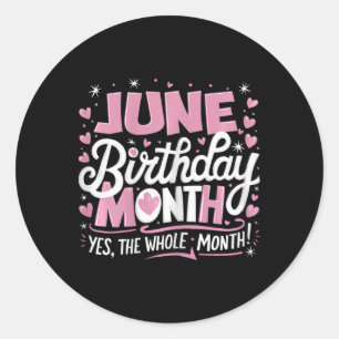 Juni is mijn verjaardag ja de hele maand roze gebo ronde sticker