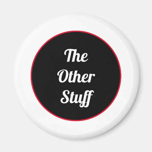 Junk the Other Stuff Fun Magneet (Voorkant)