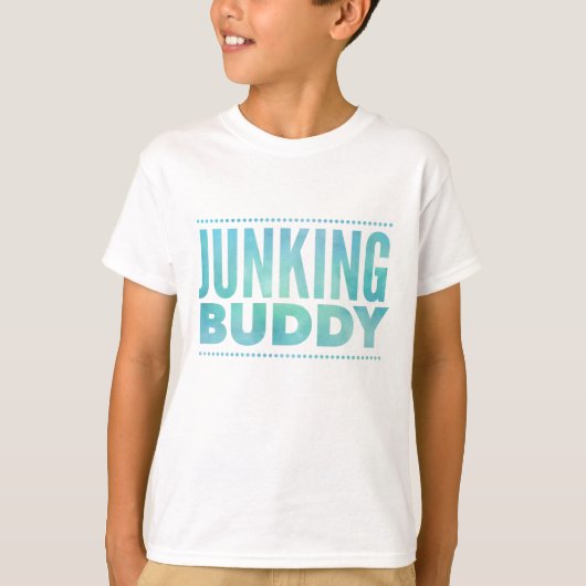 Junking Buddy T-shirt (Voorkant)