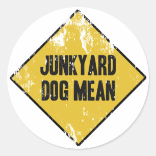 Junkyard Dog Mean Ronde Sticker
