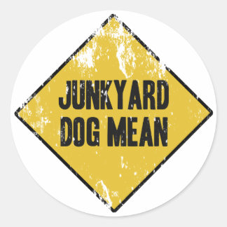 Junkyard Dog Mean Ronde Sticker