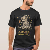 Jurassic Java Jolt Coffee Lover Fun Dinosaurus Ske T-shirt (Voorkant)