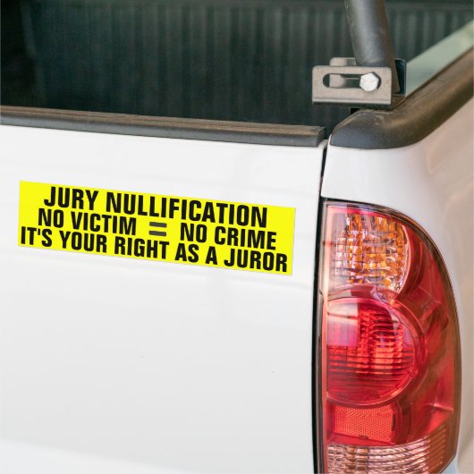 Jury Nullification Bumpersticker (Op Truck)