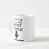 Jusqu'à ici avec l'humour drôle de tasse de (Devant gauche)