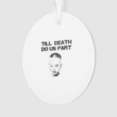 Jusqu'à la mort, faisons-nous partie de la fente c (devant)