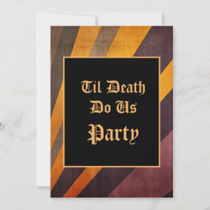 Jusqu'à la mort Fêtons-nous Halloween Invitation