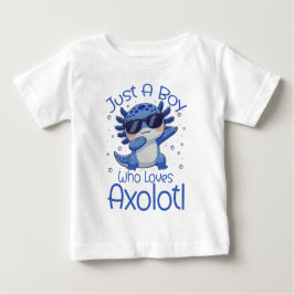 Just A Boy Who Loves Axolotl 