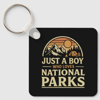 Just a Boy Who Loves National Parks Sleutelhanger