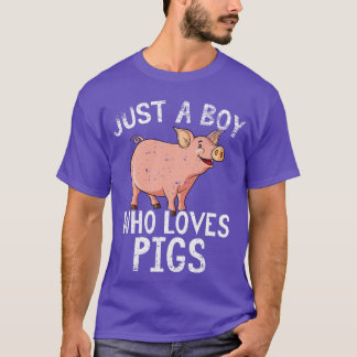 Just A Boy Who Loves Pigs T-shirt