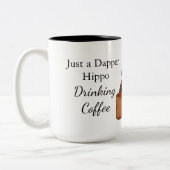 Just a Dapper Hippo Drinking Coffee - Funny Mug (Gauche)
