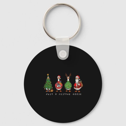 Just A Festive Goose Christmas Funny Silly Holiday Sleutelhanger (Voorkant)