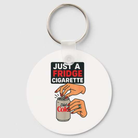 Just A Fridge Cigarette Funny Hand Design Cool Cos Sleutelhanger (Voorkant)