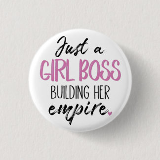 Just a Girl Boss | Motivational Pin Button