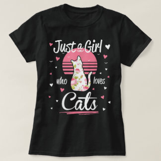 Just a Girl Who Loves Cats Floral T-shirt