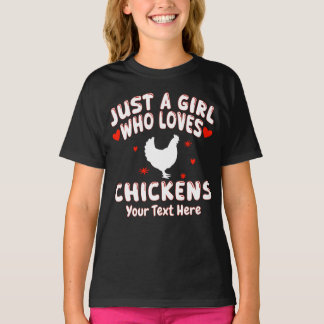 Just A Girl Who Loves Chickens Personalized T-shirt