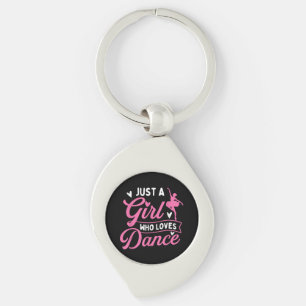 Just a Girl Who Loves Dance beroemd gemaakt door D Sleutelhanger