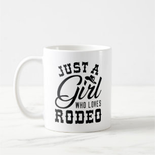 Just A Girl Who Loves Rodeo Koffiemok