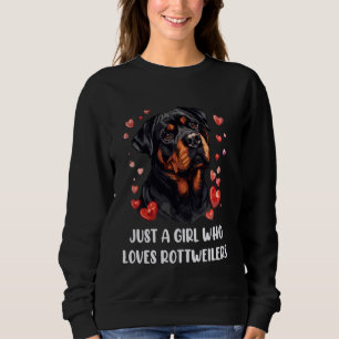 Just a Girl Who Loves Rottweilers beroemd gemaakt Trui