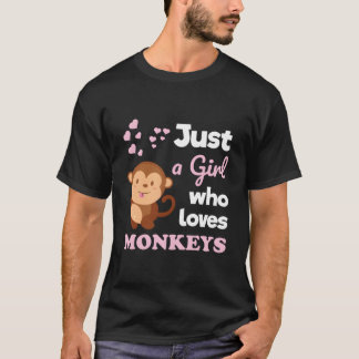 Just A Who Loves Monkeys Monkey T-shirt