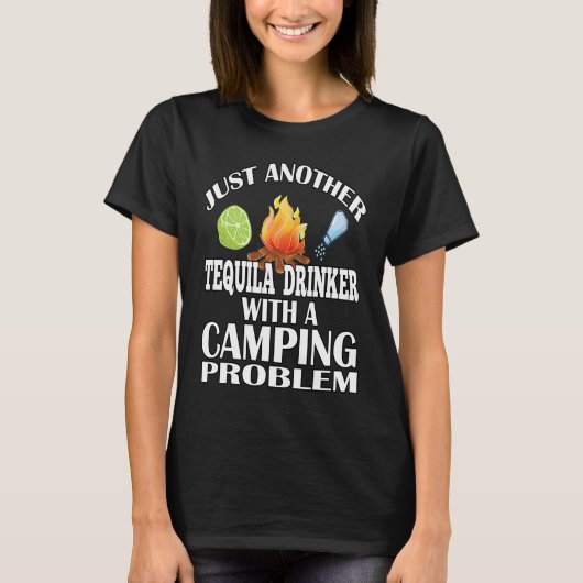 Just Another Tequila Drinker Camping T-shirt (Voorkant)