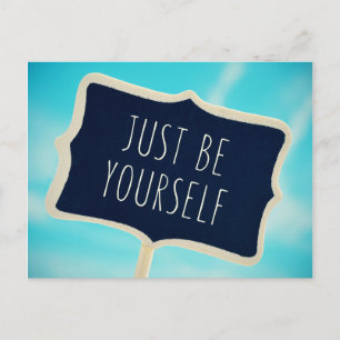 Just Be Yourself Briefkaart