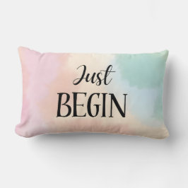Just Begin Kussen