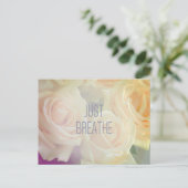 Just Breathe - Carte postale Rose (Debout devant)