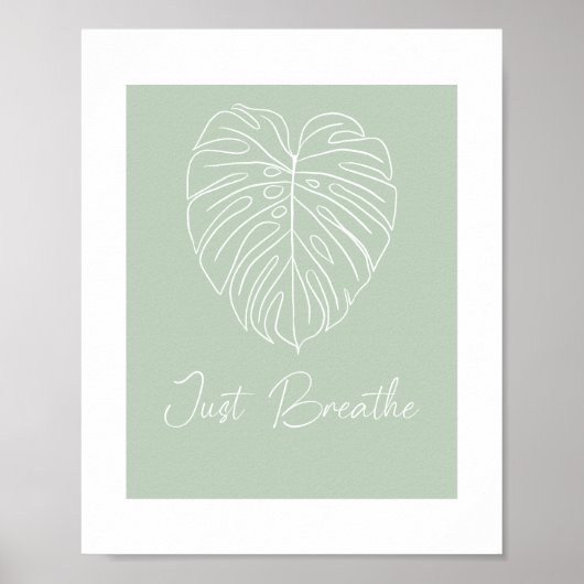 Just Breathe Monstera Leaf Line Art  Poster (Voorkant)