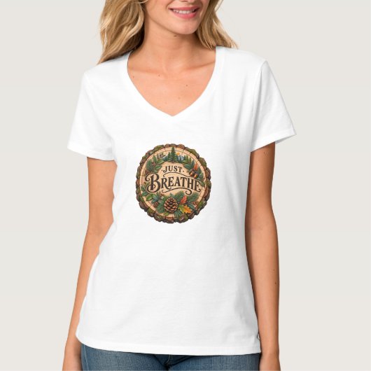 Just Breathe T-Shirt Rustique Forest pour Femmes (Devant)