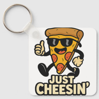 Just Cheesin' Funny Pizza Sleutelhanger - Schattig