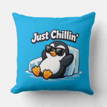 JUST CHILLING PINGUIN Throw Pillow