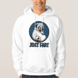 Just Fart Doggie Hoodie