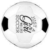 Just Girl Who Loves Soccer (Tourné)