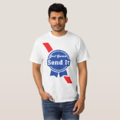 Just Gonna Send it  T-shirt (Voorkant volledig)