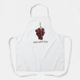 Just Have Fun" Grape Apron – Fun Kitchen or Wine  Schort