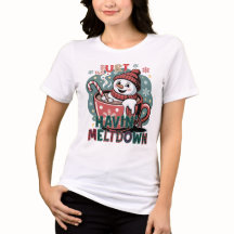 Just Havin' a Meltdown - Christmas Snowman