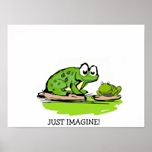 Just Imagine Poster (Voorkant)