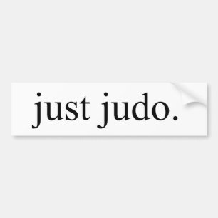 Just Judo Bumpersticker