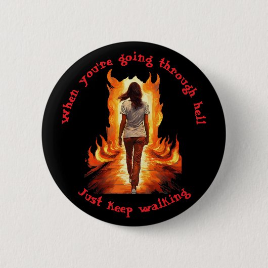 Just Keep Walking  Ronde Button 5,7 Cm (Voorkant)