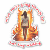 Just Keep Walking  Sticker (Voorkant)